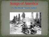 Songs of America As the Storms Clods Gather History isn’t 