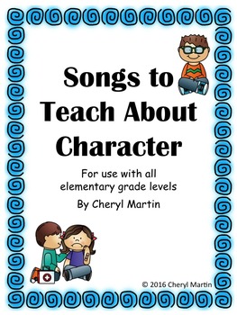Preview of Songs to Teach About Character