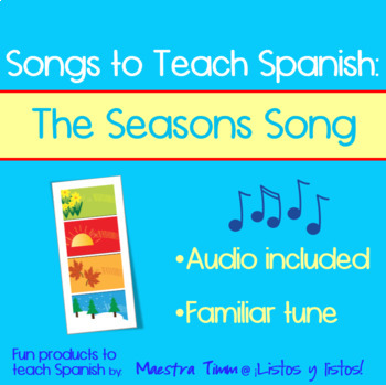 Preview of Songs to Teach Spanish:  Las Estaciones Song