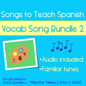 Preview of Songs to Teach Spanish:  Vocab Song Bundle 2