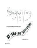 Songwriting 101: A Workbook for Aspiring Songwriters
