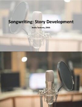 Preview of Songwriting: Story Development - Guide and Worksheets
