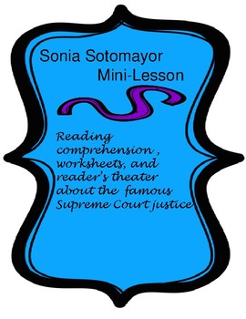 Preview of Sonia Sotomayor: A Biography of a Supreme Court Justice BUNDLE! Common Core!