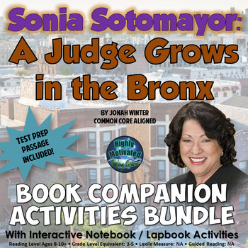 Preview of Sonia Sotomayor: A Judge Grows in the Bronx Interactive Activities w/Test Prep