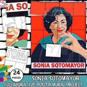 Preview of Sonia Sotomayor Collaborative Poster Mural Project- Hispanic Heritage Month
