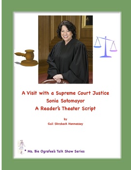 Preview of Sonia Sotomayor, Supreme Court Justice: A Reader's Theater Script