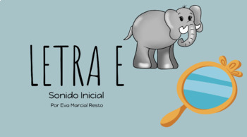 Preview of Sonido Inicial: Letra E (Google Slide, Click/Touch-Friendly)