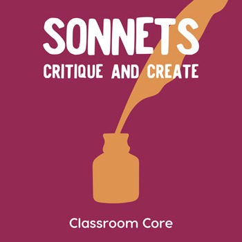 Preview of Sonnets: Critique & Create, Lesson & Handouts;  Google Classroom & PDF