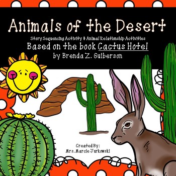 Preview of Desert Animal Diet Activities and Story Sequencing Based on Cactus Hotel