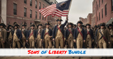 Sons of Liberty Bundle - American Revolution