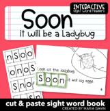 Life Cycle of a Ladybug Emergent Reader: "SOON it Will be 