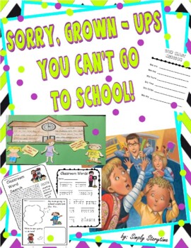 Sorry, Grown-Ups, You Can't Go to School! by Christina Geist: 9781524770846