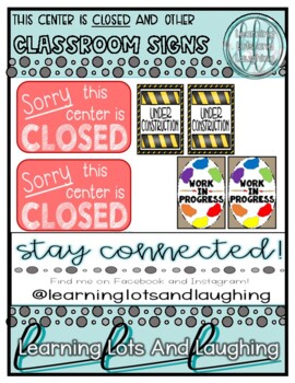 Preview of Sorry, This center is CLOSED! and Other Classroom Signs