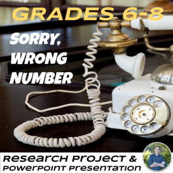 Preview of Sorry Wrong Number Research Project and Powerpoint Presentation