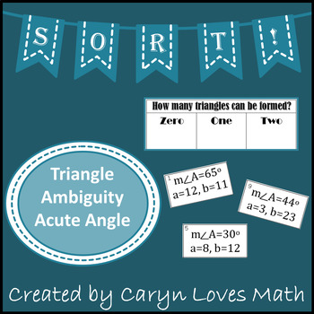 Preview of Ambiguous Case Law of Sine~Acute Angle~How Many Triangles Can be Formed~Activity