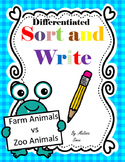 Sort and write - Farm Animals vs. Zoo Animals