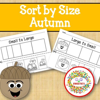 Preview of Sort by Size Activity Sheets Color, Cut, Paste Autumn Fall Theme