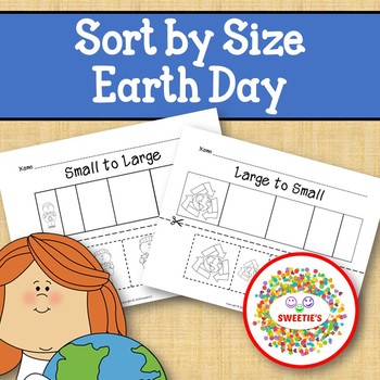 Preview of Sort by Size Activity Sheets - Color, Cut, and Paste - Earth Day Theme
