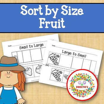 Preview of Sort by Size Activity Sheets - Color, Cut, and Paste - Fruit Theme