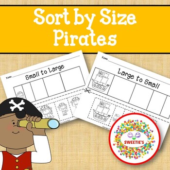 Preview of Sort by Size Activity Sheets - Color, Cut, and Paste - Pirate Theme
