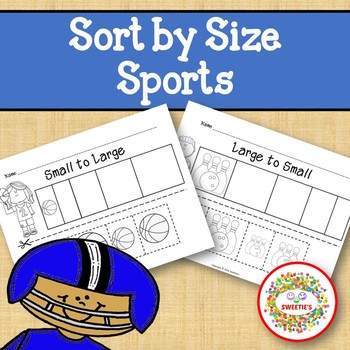 Preview of Sort by Size Activity Sheets - Color, Cut, and Paste - Sports Theme