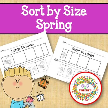 Preview of Sort by Size Activity Sheets - Color, Cut, and Paste - Spring Theme