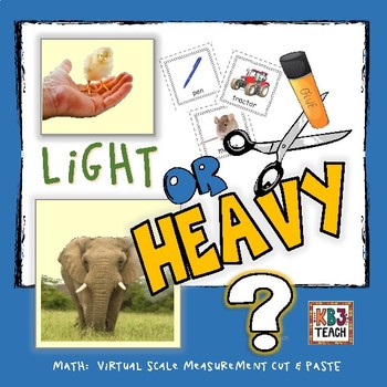 Preview of Measurement: Sort by Weight (Mini Booklets, T-Charts & Worksheets) (K.MD.1,2)