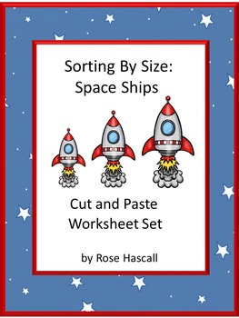 Preview of Sorting By Size Worksheets Outer Space Theme Math Cut and Paste Activities