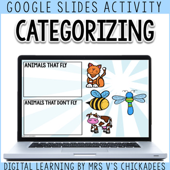 Preview of Sorting & Categorizing Objects Digital Activity for Google Slides