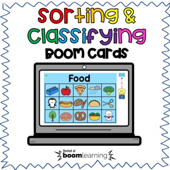 Preview of Sorting & Classifying Boom Cards