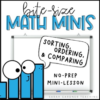 Preview of Sorting, Comparing, & Ordering | Math Mini-Lesson | PowerPoint & Google Slides