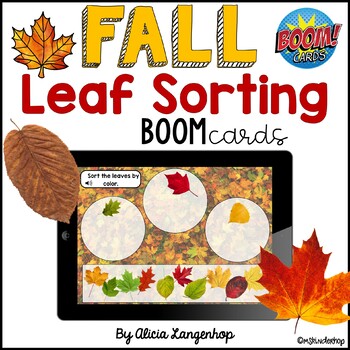 Preview of Sorting Fall Leaves by Attributes: Size, Shape, Color Digital BOOM Cards™