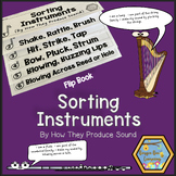 Sorting Instruments By How they Produce their Sound - Flip Book
