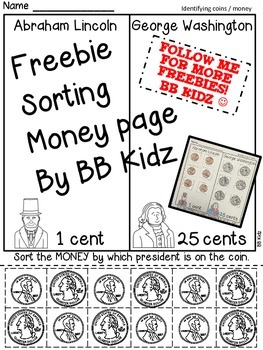 Preview of Sorting Money Freebie Kindergarten {President's Day, Coins, Money}