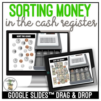 Preview of Sorting Money Google Slides Activity