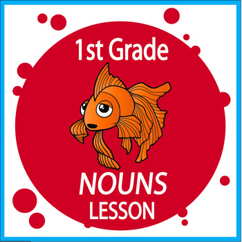 Preview of Sorting Nouns Activities & Worksheets – 1st Grade ELA Practice Nouns Lesson 