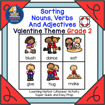 Preview of Sorting Nouns, Verbs and Adjectives  Valentine Theme Grade 2