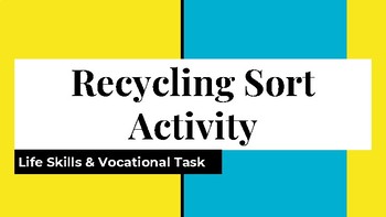 Preview of Sorting Recycling Vocational Task Activity