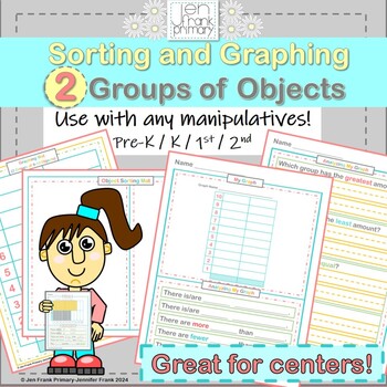 Preview of Sorting and Graphing 2 Groups of Objects/ Use with any manipulatives!