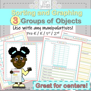 Preview of Sorting and Graphing 3 Groups of Objects/ Use with any manipulatives!