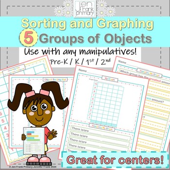 Preview of Sorting and Graphing 5 Groups of Objects/ Use with any manipulatives!