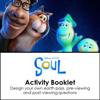 Preview of Soul Movie Activity Booklet - Design Earth Pass & Discussion Questions