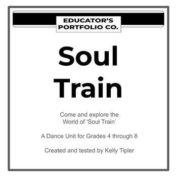 Preview of Soul Train Unit for Junior Intermediate Dance