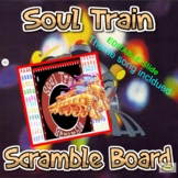 Soul Train Scramble Board