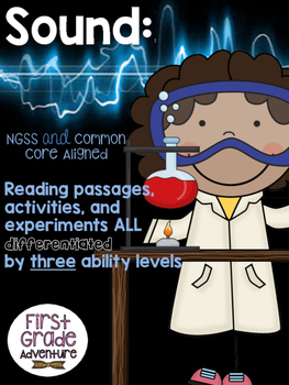 Preview of Sound Pack {CCSC/NGSS Aligned,Tiered, Experiments, Readings, Assessments}