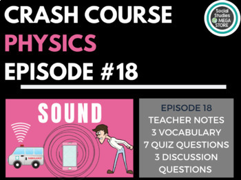 Preview of Sound: Crash Course Physics #18