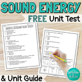 Sound Energy Mechanical Waves End of Unit Test Assessment 