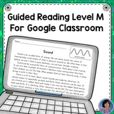 Sound - Guided Reading Level M Reading Comprehension Passa