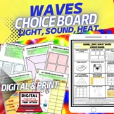 Sound, Light, Heat Waves Activities, Choice Board, Print &