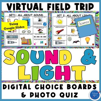 Preview of Sound & Light Virtual Field Trip | Energy Science STEM Digital Resource Activity